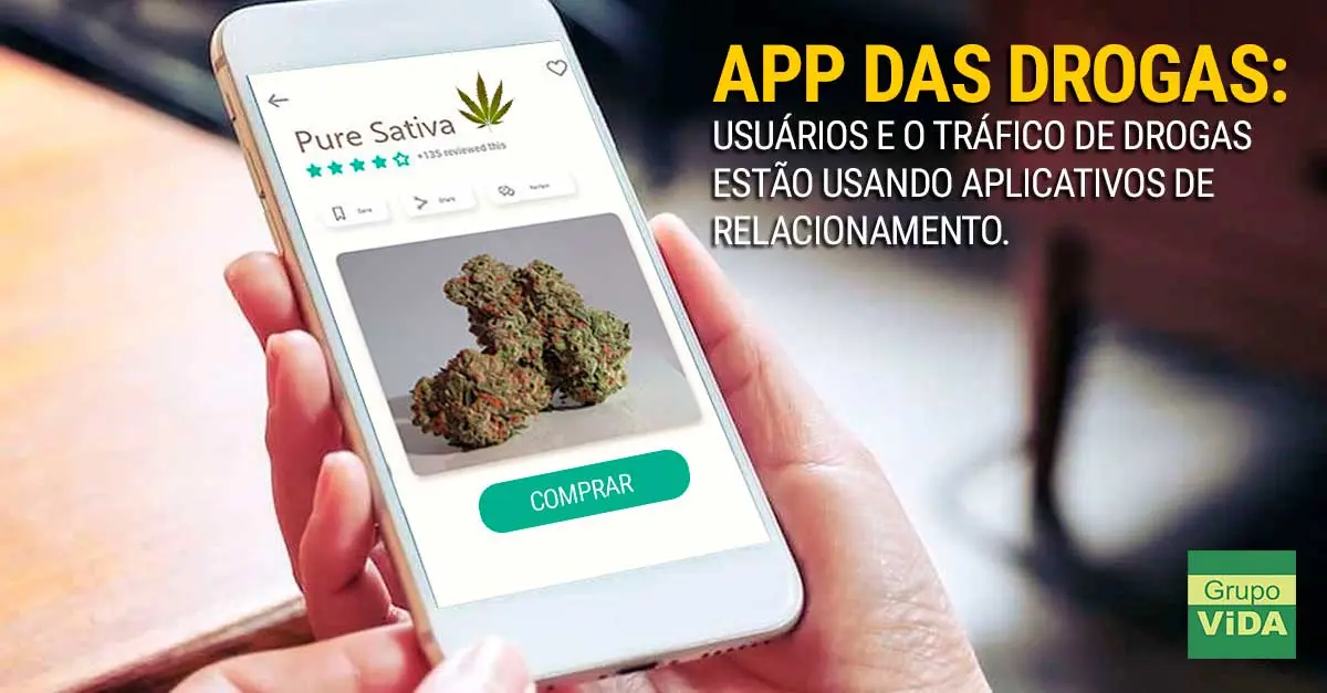 APP DA DROGAS: Usuários e o Tráfico de Drogas estão usando Aplicativos de Relacionamento