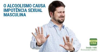 ALCOOLISMO CAUSA IMPOTÊNCIA SEXUAL MASCULINA